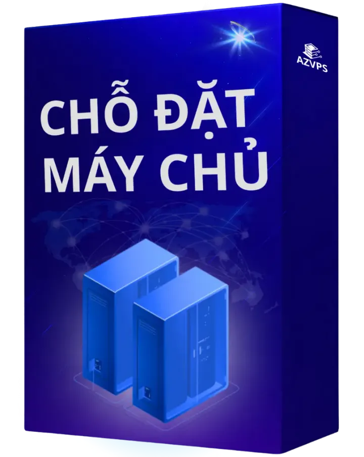 Chỗ đặt máy chủ AZVPS