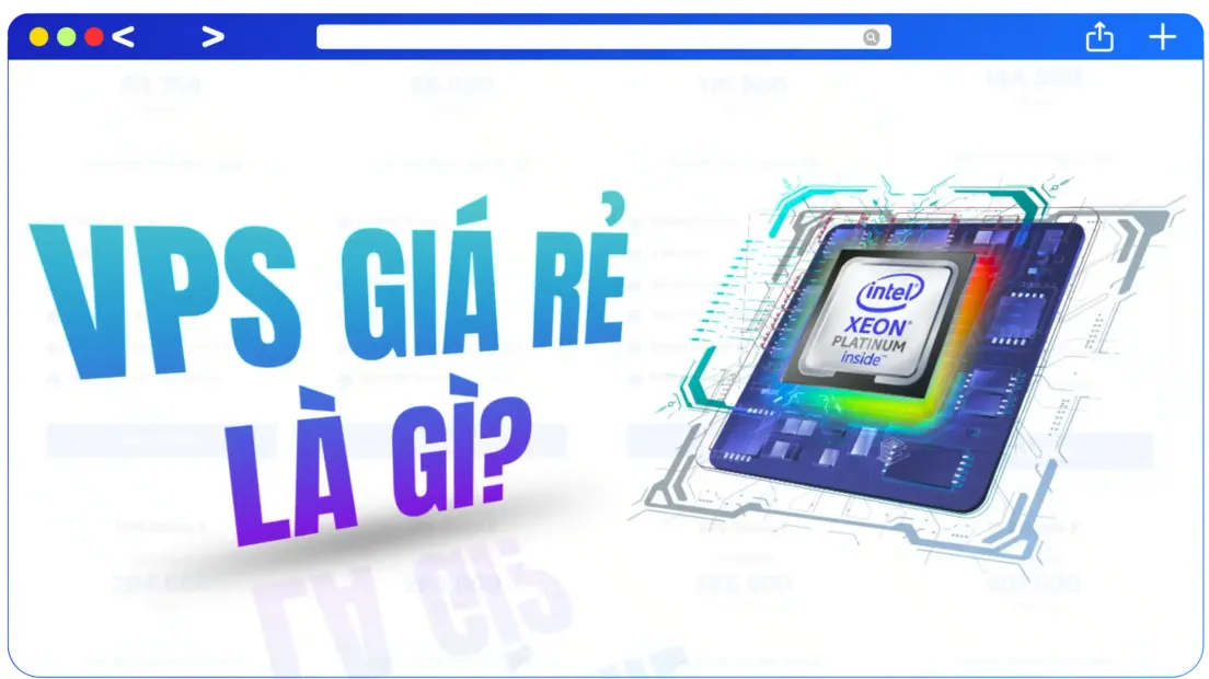 VPS giá rẻ là gì