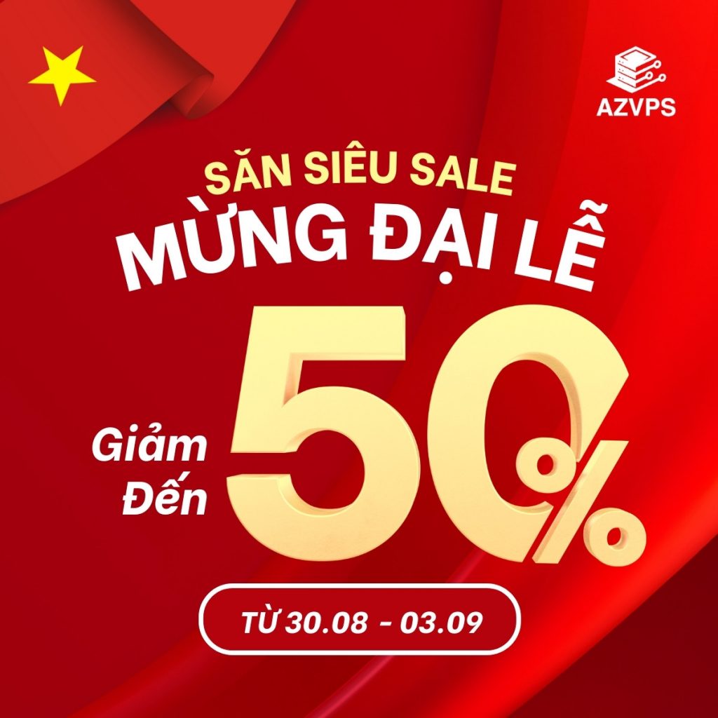 AZVPS khuyến mãi ngày quốc khánh 2/9