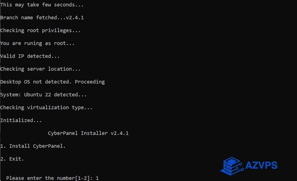 Nhập 1 để xác nhận cài đặt CyberPanel