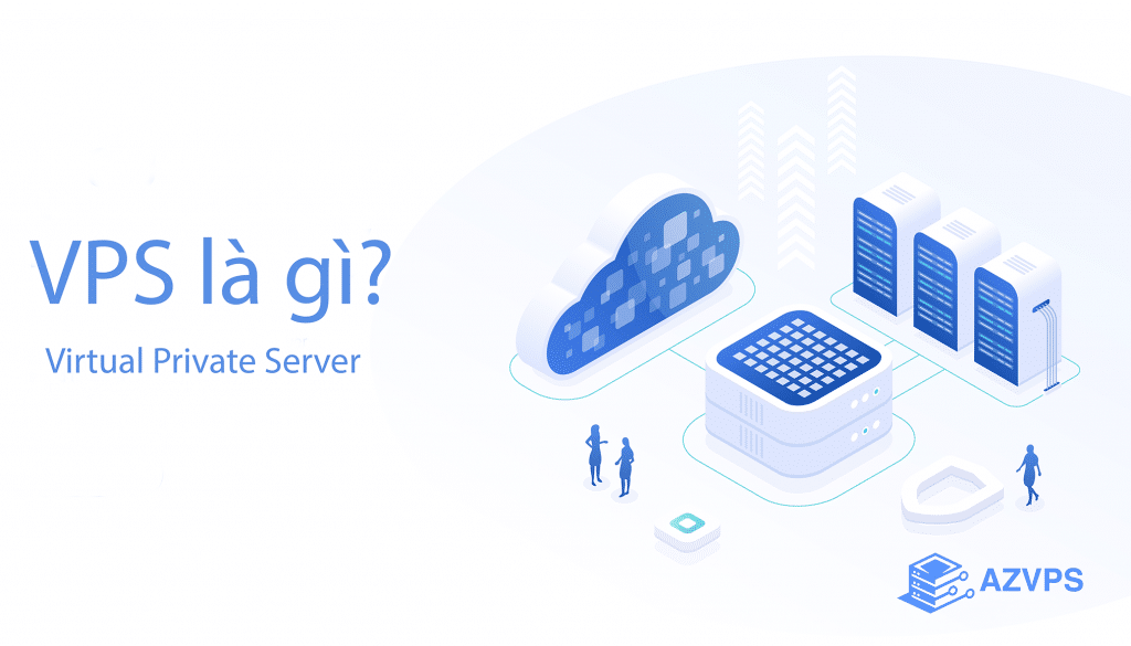 VPS là gì?